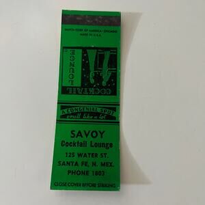 Savoy Cocktail Lounge Congenial Spot Santa Fe NM Vintage Matchbook Cover SMB24-6